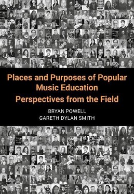 Bryan Powell Gareth Dylan Places and Purposes of Popular Music Edu (Taschenbuch)