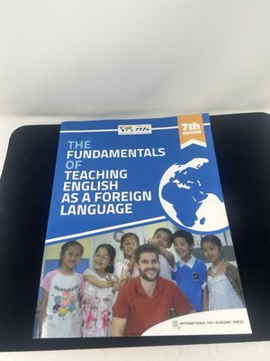 The Fundamentals Of Teaching English As A Foreign Language 6th Edition Paperback