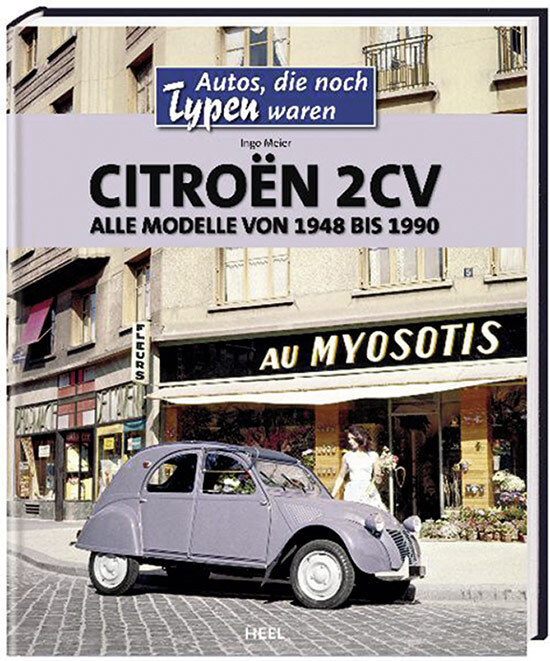 Thumbnail - Citroën 2cv. Alle Modelle Von 1948 Bis 1990. Autos, Die Noch Typen