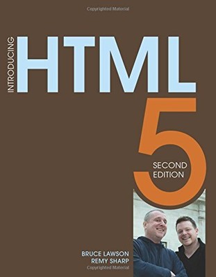 Introducing HTML5 (Voices That Matt..., Lawson / Sharp,