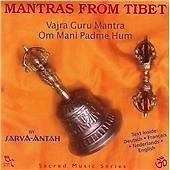 Mantras from Tibet Sarva-Antah {Free P&P Tracked 24}