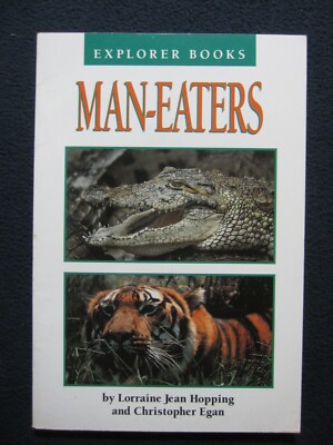 Man-eaters (Explorer books) Hopping, Lorraine Jean