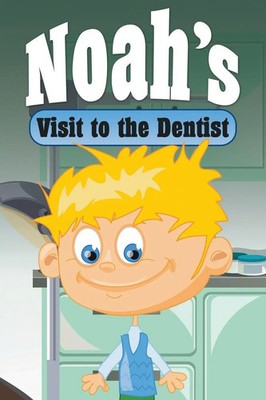 Jupiter Kids | Noah's Visit to the Dentist | Taschenbuch | Englisch (2014)