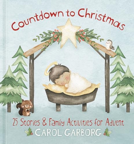 Countdown to Christmas : 25 Stories & Family Activities for Advent
