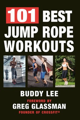 Buddy Lee | 101 Best Jump Rope Workouts | Taschenbuch | Englisch (2018)