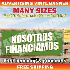 NOSOTROS FINANCIAMOS Advertising Banner Vinyl Mesh Sign We Finance credit check