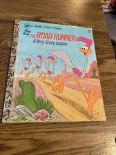A Little Golden Book, the Road Runner A Very Scary Lesson 1974 