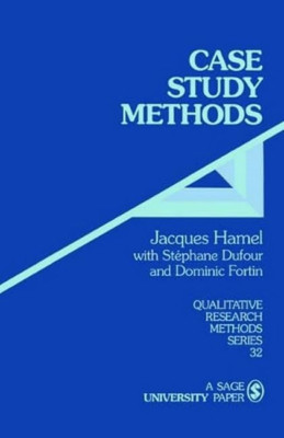 Case Study Methods (Qualitative Research Methods) - Paperback NEW Hamel, Jacques