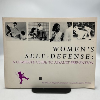 Vintage Women's Self-Defense A Complete Guide To Assault Prevention Hill PB 1987
