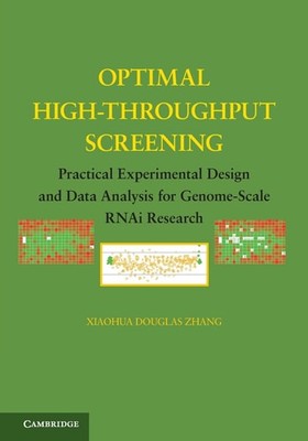 Optimales Hochdurchsatz-Screening: Praktisches experimentelles Design und Datenanalyse