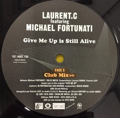Laurent C - Give Me Up Is Still Alive - Used Vinyl Record 12 - F4593z