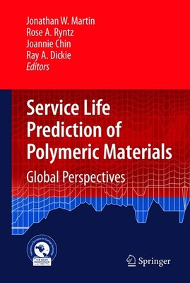 Service Life Prediction of Polymeric Materials: Global Perspecti