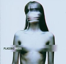 Meds von Placebo | CD | Zustand akzeptabel