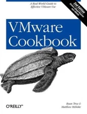 VMware Cookbook: A Real-World Guide to Effective VMware Use - Paperback - GOOD