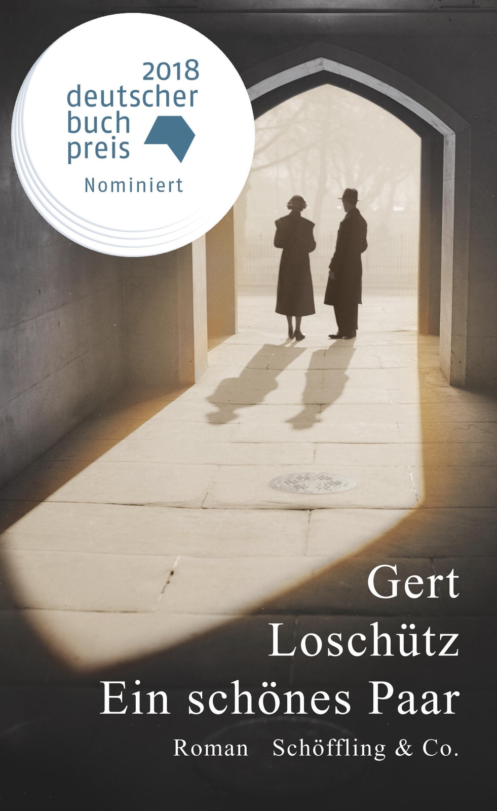 Ein Schönes Paar, Gert Loschütz