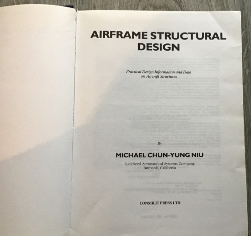 AIRFRAME STRUCTURAL DESIGN by Michael C.Y. Niu 1989, 3rd printing ...
