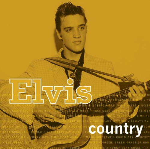 Elvis Country 