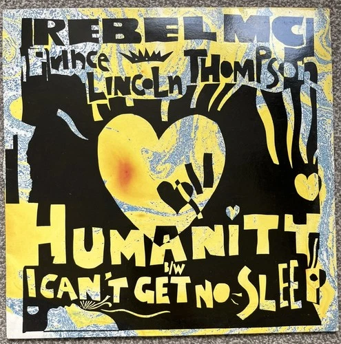 Rebel MC, Prince Lincoln Thompson - Humanity / I Can't Get No Sleep 1992 12” EX
