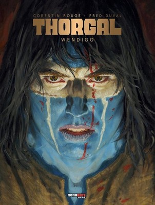 Fred Duval Rouge Corentin Wendigo. Thorgal (Nona Arte) (Hardback) (UK IMPORT)