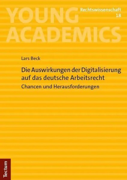 Die Auswirkungen Der Digitalisierung Auf Das Deutsche Arbeitsrecht | Lars Beck-image