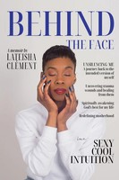 Behind The Face | A Memoir By Lateisha Clement | Lateisha CléMent | Taschenbuch
