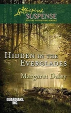 Hidden in the Everglades (Guardians, Inc., - Paperback, by Daley Margaret - Good