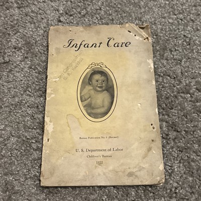 Infant Care 1922 US Dept of Labor Pamplet Educational Reading Booklet Antique
