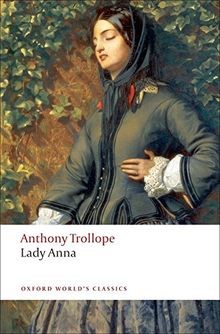 Lady Anna (Oxford Worlds Classics) von Anthony Trollope | Buch | Zustand gut