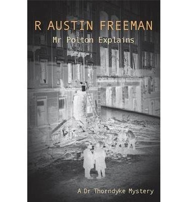 Mr Polton Explains: 26 (Dr. Thorndy..., Freeman, Richar