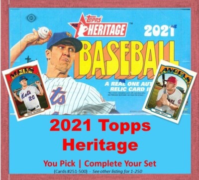 2021 Topps Heritage Baseball Cards Pick Your Cards & Complete Set (#251-500)