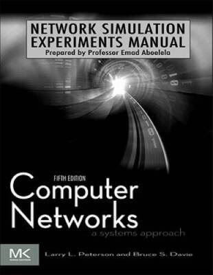 Network Simulation Experiments Manual, 5th Edition (The Morgan Kaufm - VERY GOOD