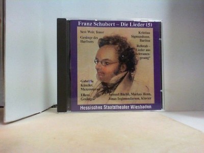 Franz Schuber - Die Lieder 5 Weir, Scot, Kristin Sigmundsson Gabriela Künzler a.
