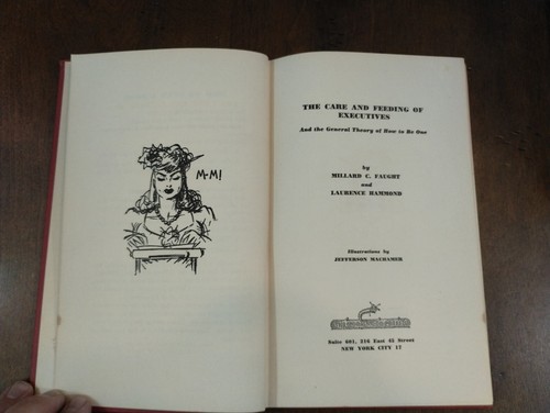 The Care & Feeding of Executives Millard Faught Laurence Hammond Hardcover 1945 - Imagen 6 de 13