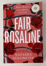 Fair Rosaline: A Novel ARC Natasha Solomons Trade Paperback Uncorrected Proof