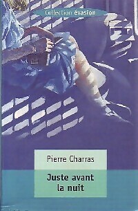 Kurz vor der Nacht - Pierre Charras - V86122