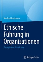 Bernhard Bachmann | Ethische FüHrung In Organisationen | Taschenbuch | Deutsch