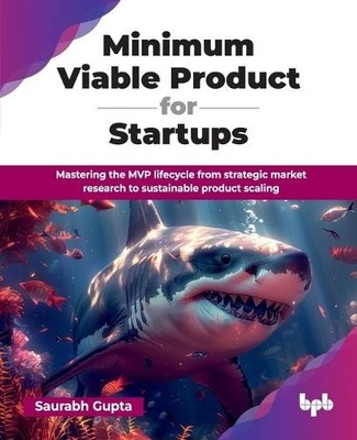 Saurabh Gupta Minimum Viable Product for Startups (Paperback) (UK IMPORT)