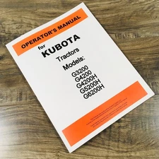 Kubota G3200 G4200 G4200H G5200H G6200H Tractor Operators Owners Manual