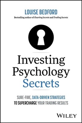 Investing Psychology Secrets: Sure-Fire, Data-Driven Strategies to Supercharge Y