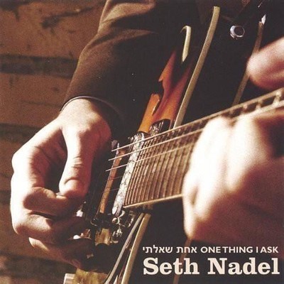 Audio Cd Neu - Seth Nadel - Achas Shoalti - One Thing I Ask -I- Cd Baby