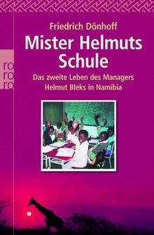 Mister Helmuts Schule. Das zweite Leben des Manager... | Buch | Zustand sehr gut