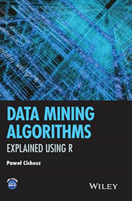 Data Mining-Algorithmen: erklärt mit R - HardBack NEU Pawel Cichosz (A 2015-01