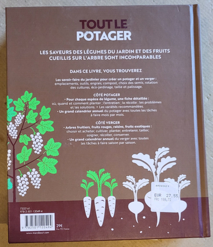 Tout le potager: Des légumes et des fruits bio à la maison toute l'année éd 2016 - Picture 3 of 3