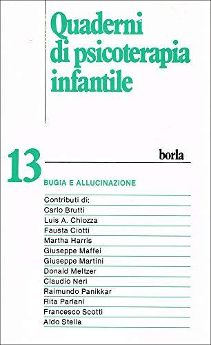 9788826302607 Quaderni di psicoterapia infantile: 13 - C. Brutti,F. Scotti