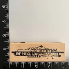 Hampton Art Good Times Live Laugh Love Enjoy Life Wood Mounted Rubber Stamp