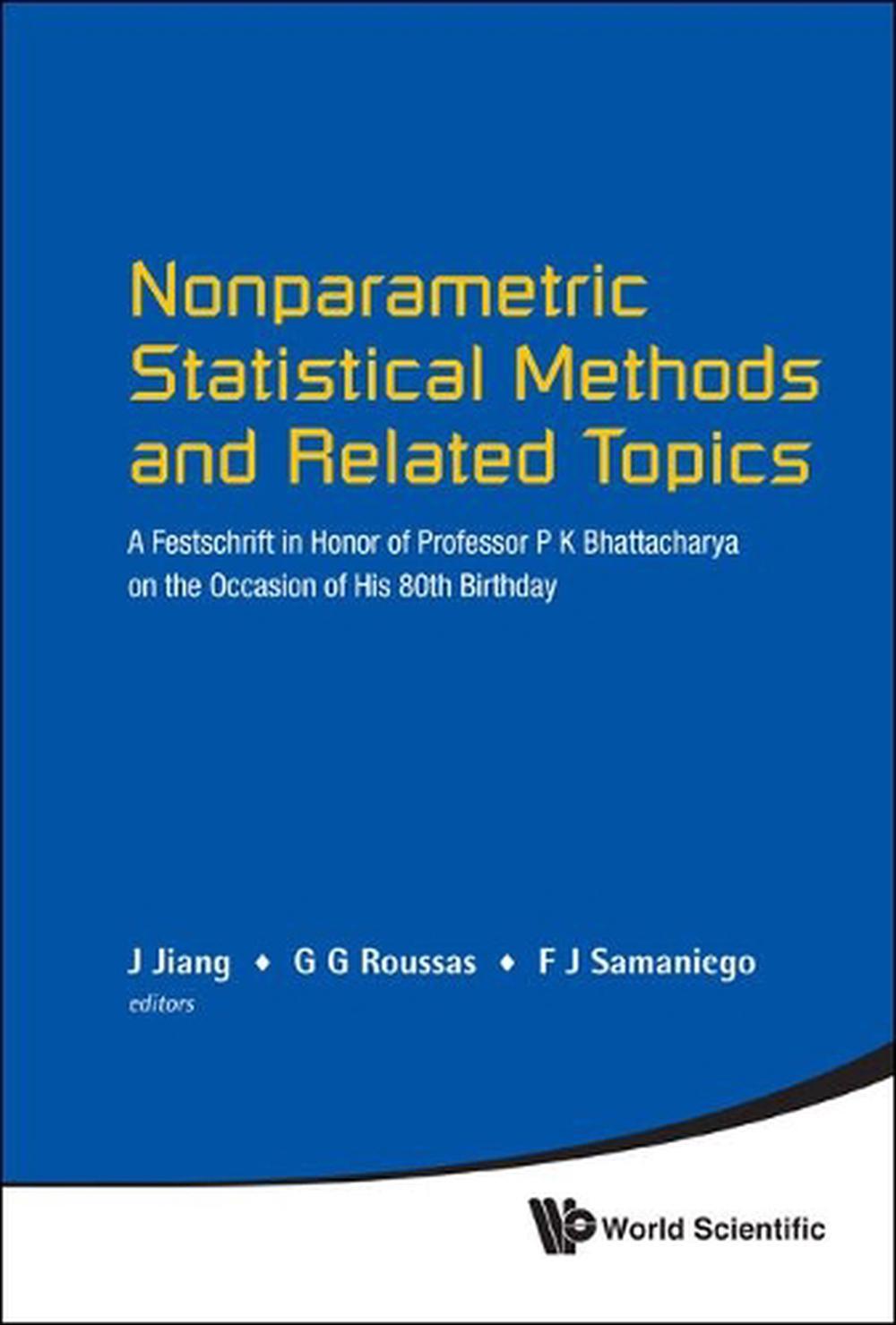 Nonparametric Statistical Methods And Related Topics: A Festschrift In ...