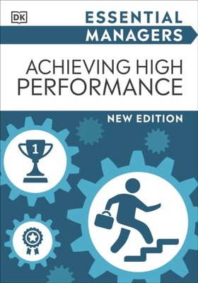 Achieving High Performance by DK (Paperback Book)
