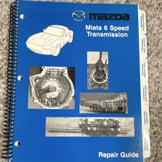 Mazda Miata 6 Speed Transmission Repair Guide.