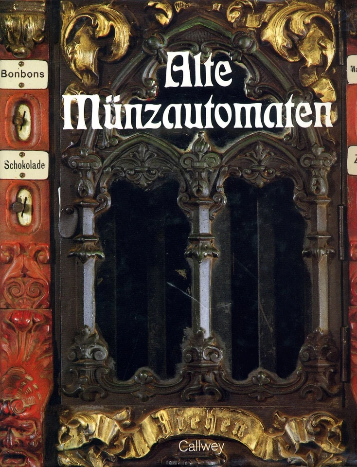 Alte Münzautomaten Warenautomaten Spielautomaten Unterhaltungsautomaten Buch - Bild 1 von 1
