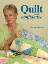 Quilt With Confidence - Paperback By Zieman, Nancy - GOOD